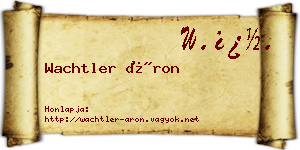 Wachtler Áron névjegykártya